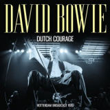 David Bowie - Dutch Courage '2023
