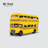 Mr Eazi - Life is Eazi, Vol. 2 - Lagos To London '2018