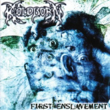 Koldborn - First Enslavement '2002