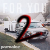 Parmalee - For You 2 '2023