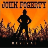 John Fogerty - Revival '2007