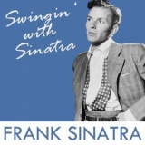 Frank Sinatra - Swingin' with Sinatra '2019