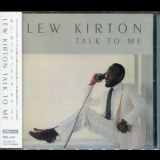 Lew Kirton - Talk To Me '1983