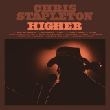 Chris Stapleton - Higher '2023