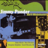 Jimmy Ponder - Ain't Misbehavin' '1998