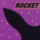 Rocket - Rocket '1982