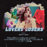 Violet Days - Lovers & Losers '2019