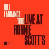 Bill Laurance - Live at Ronnie Scott's '2020