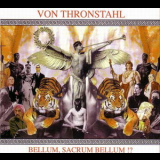 Von Thronstahl - Bellum, Sacrum Bellum !? '2003