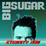 Big Sugar - Eternity Now '2020