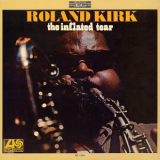Roland Kirk - The Inflated Tear (1967) '1967