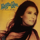 Loretta Lynn - I Wanna Be Free '1971