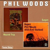 Phil Woods - Sugan & Round Trip '2000