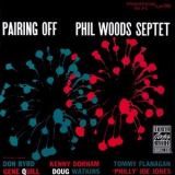 Phil Woods - Pairing Off '1956