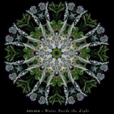 Aglaia - Water Inside The Light '2017