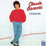 Claude Barzotti - C'est moi qui pars... '1985