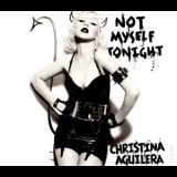 Christina Aguilera - Not Myself Tonight '2010