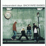 Backyard Babies - Independent Days Cd-1 '2001