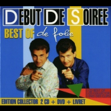 Debut De Soiree - Best Of De Folie (cd2) '2010