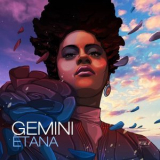 Etana - Gemini '2020