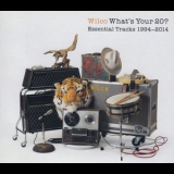 Wilco - What's Your 20? (Essential Tracks 1994-2014) '2014