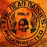 The Dead Daisies - Resurrected, Vol. 2 '2024