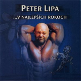 Peter Lipa - ...V Najlepsich Rokoch '2001