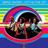 The Staple Singers - City In The Sky '2019