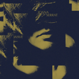 Joana Serrat - BIG WAVE '2024