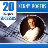 Kenny Rogers - 20 Super Sucessos '2005