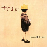 Train - Drops of Jupiter '2001