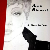 Amii Stewart - A Time to Love '2017