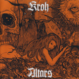 Kroh - Altars '2016