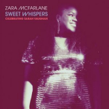 Zara McFarlane - Sweet Whispers: Celebrating Sarah Vaughan '2024