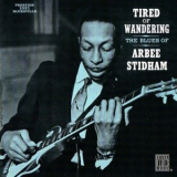 Arbee Stidham - Tired Of Wandering '1961