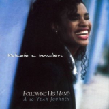 Nicole C. Mullen - Following His Hand - A 10 Year Journey '2001