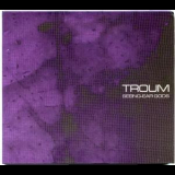 Troum - Seeing-ear Gods '2006