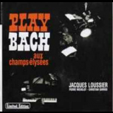 Jacques Loussier - Play Bach Aux Champs-Elysees (CD1) '1965