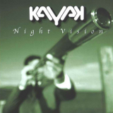 Kayak - Night Vision '2001