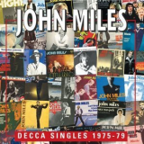 John Miles - Decca Singles 1975-1979 '2011