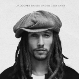 JP Cooper - Raised Under Grey Skies '2017