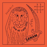 Sanam - Live at Cafe Oto '2024