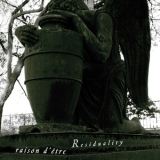 Raison D'etre - Residuality '1993