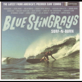 Blue Stingrays - Surf-n-burn '1997