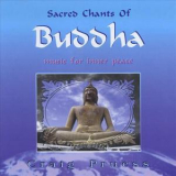 Craig Pruess - Sacred Chants Of Buddha '1999