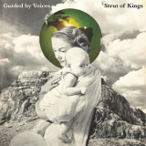 Guided by Voices - Strut of Kings '2024