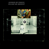 Guided By Voices - Please Be Honest '2016