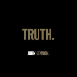 John Lennon - TRUTH. '2020