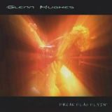 Glenn Hughes - Freak Flag Flyin' '2023