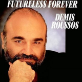 Demis Roussos - Futureless Forever '1988